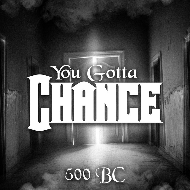 You Gotta Chance