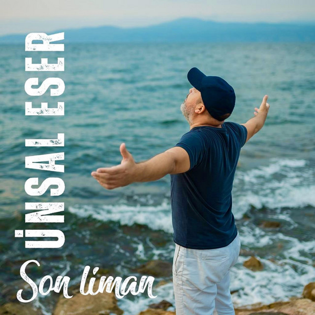 Son Liman — Ünsal Eser