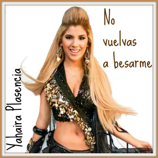 No Vuelvas a Besarme