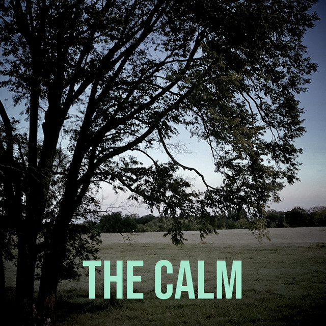 The Calm