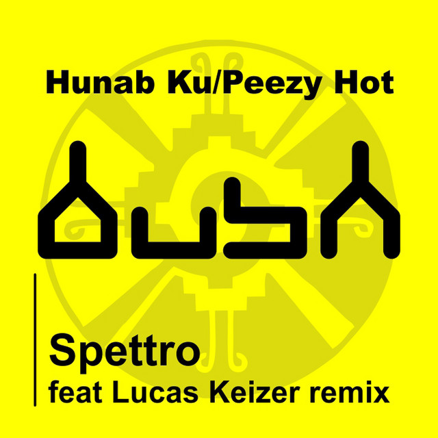 Hunab Ku - Peezy Hot cover