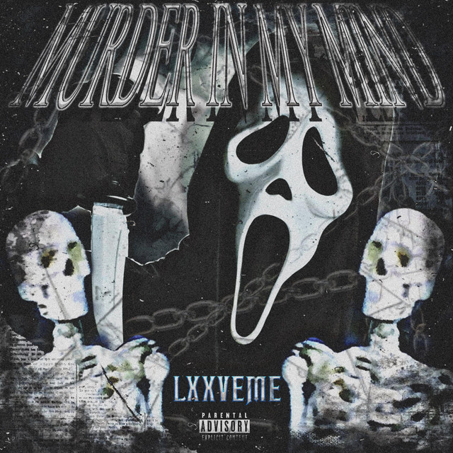 Обкладинка: MURDER IN MY MIND — LXXVEME