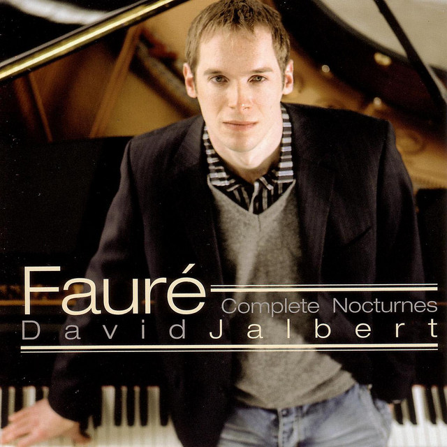 Faure: Complete Nocturnes - David Jalbert cover art