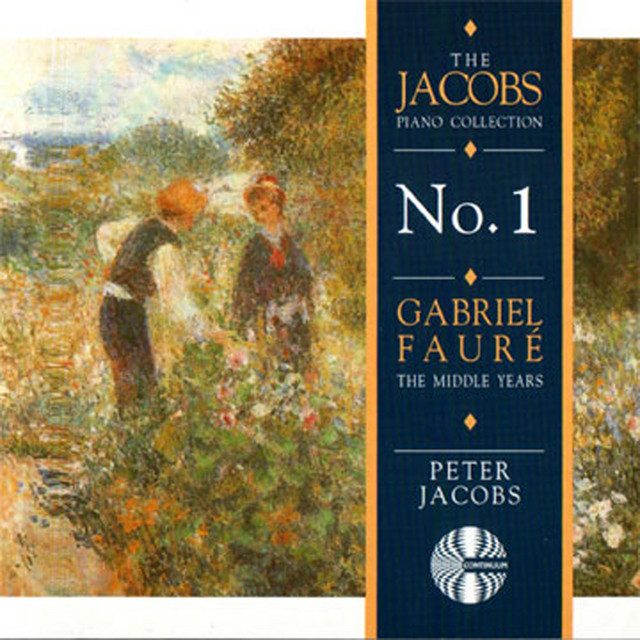 Gabriel Fauré: The Middle Years cover