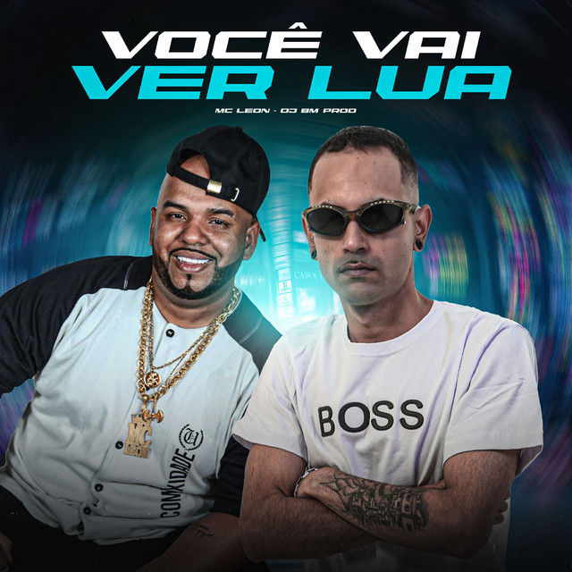  – Você Vai Ver Lua