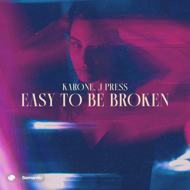 Easy to Be Broken
