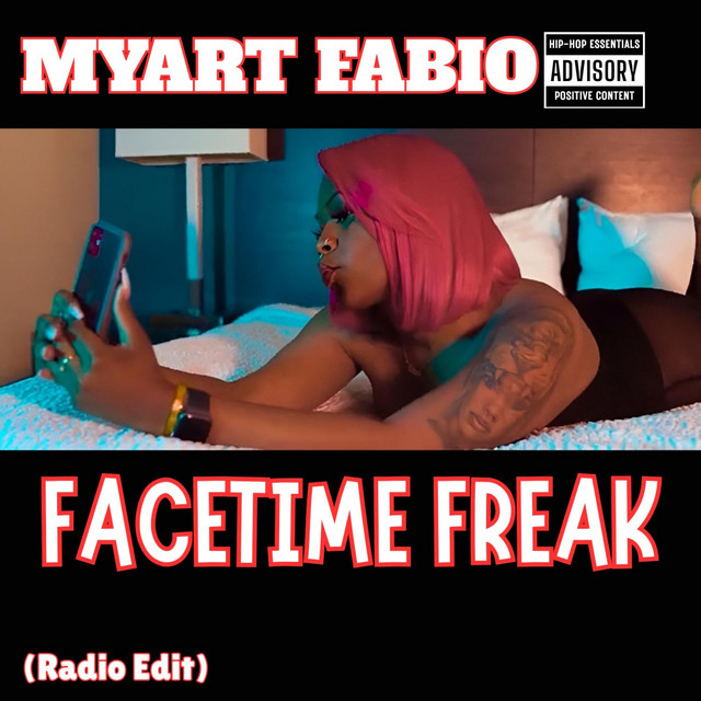 FaceTime Freak - Radio Edit