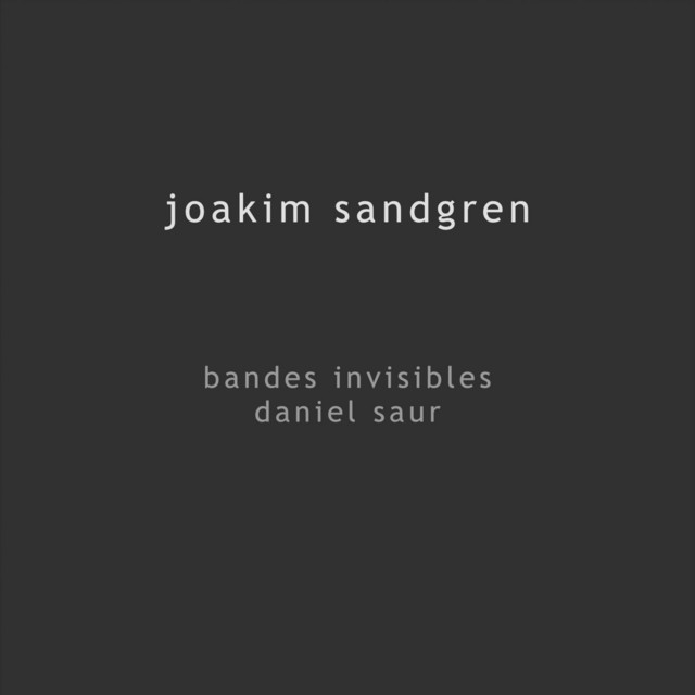 Bandes Invisibles