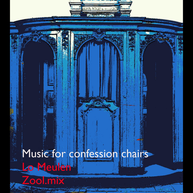 Music For Confession Chairs (ZOOL Remix) cover