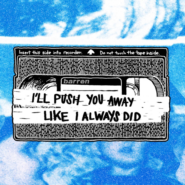 I'll Push You Away Like I Always Did cover art