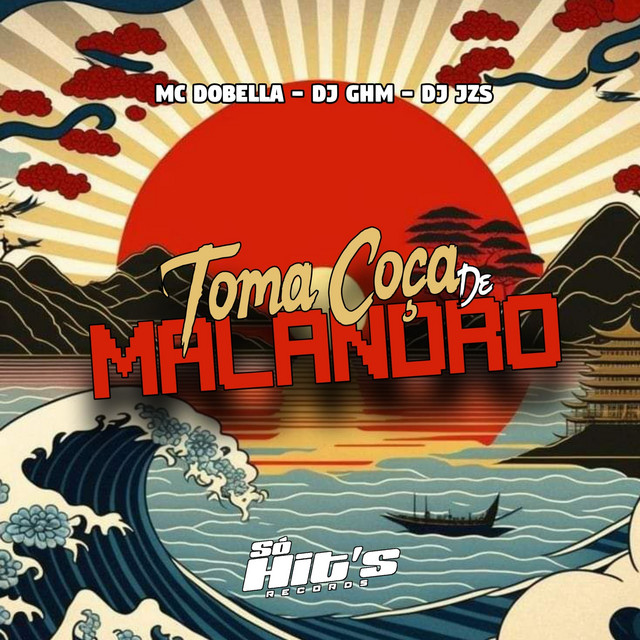 Toma Coça de Malandro