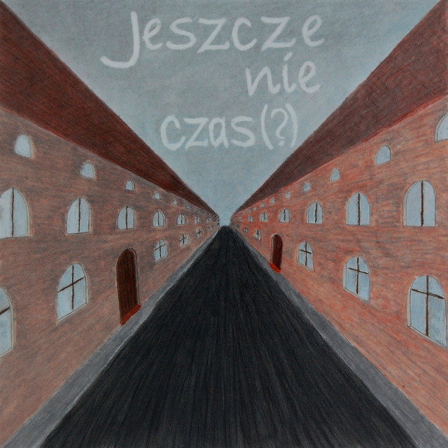 Jeszcze nie czas (?) cover art