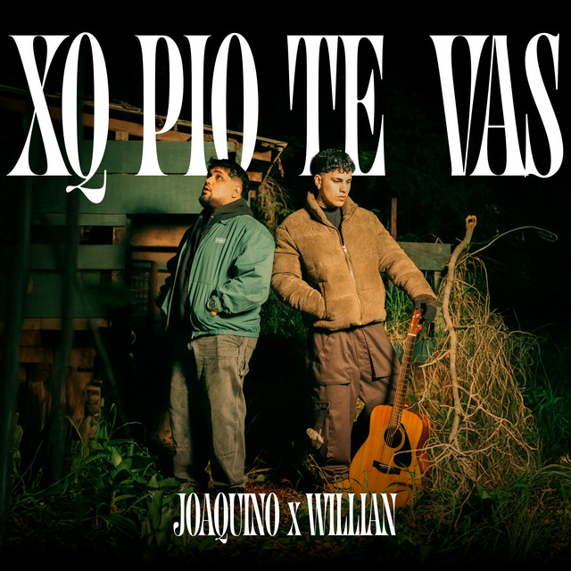XQ PIO TE VAS