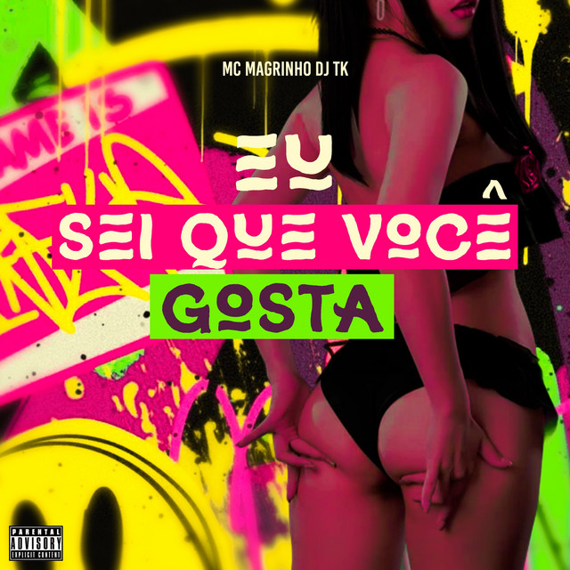 EU SEI QUE VOCÊ GOSTA