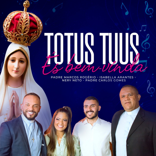 Totus Tuus És Bem-Vinda!