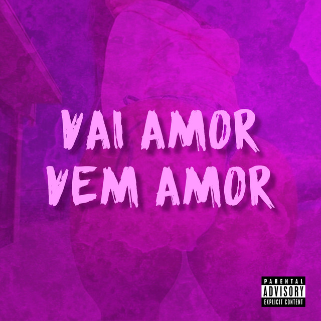 VAI AMOR VEM AMOR