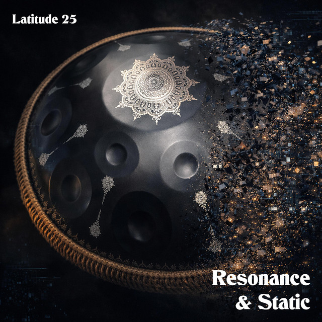 Latitude 25: Resonance & Static cover
