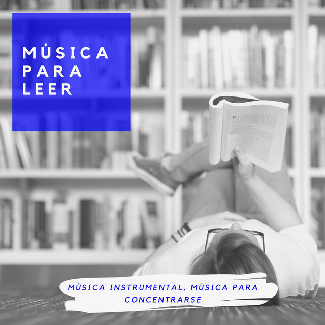 Música para Leer – Música Instrumental, Música para Concentrarse cover art