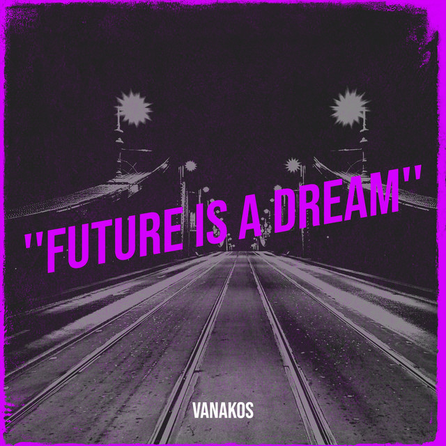 ''Future Is a Dream'' cover