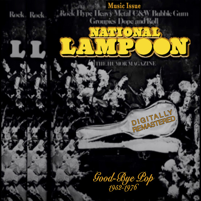 National Lampoon Goodbye Pop cover art