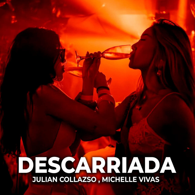 Julian Collazos, Michelle Vivas - Descarriada