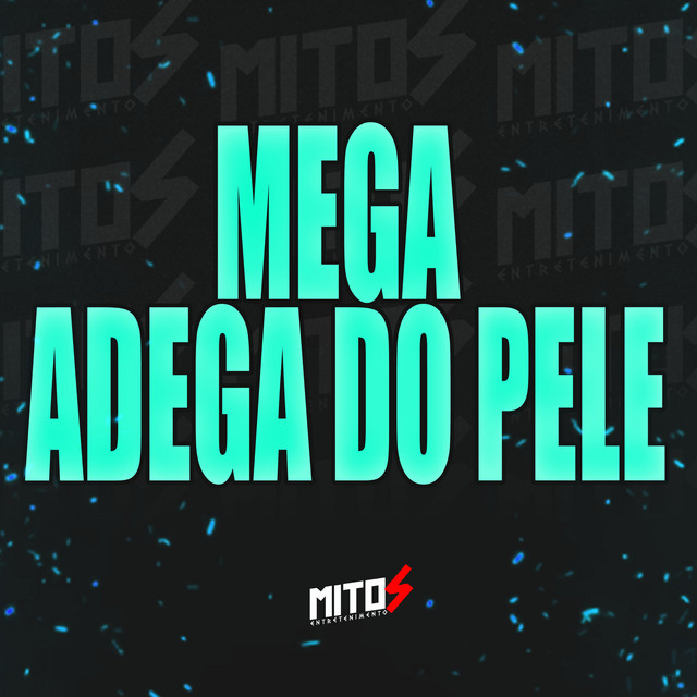 Mega Adega Do Pele