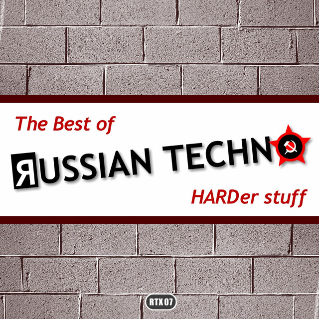 The Best Of Russian Techno - Harder Stuff cover