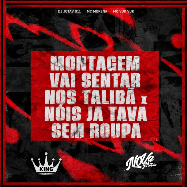 Montagem Vai Sentar Nos Talibã X Nóis Ja Tava Sem Roupa