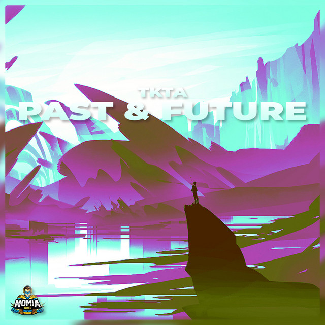 Past & Future