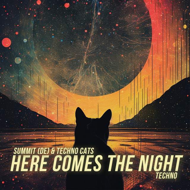 Here Comes The Night - Techno