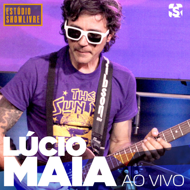 Lúcio Maia no Estúdio Showlivre (Ao Vivo) cover art