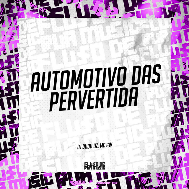 Automotivo das Pervertida