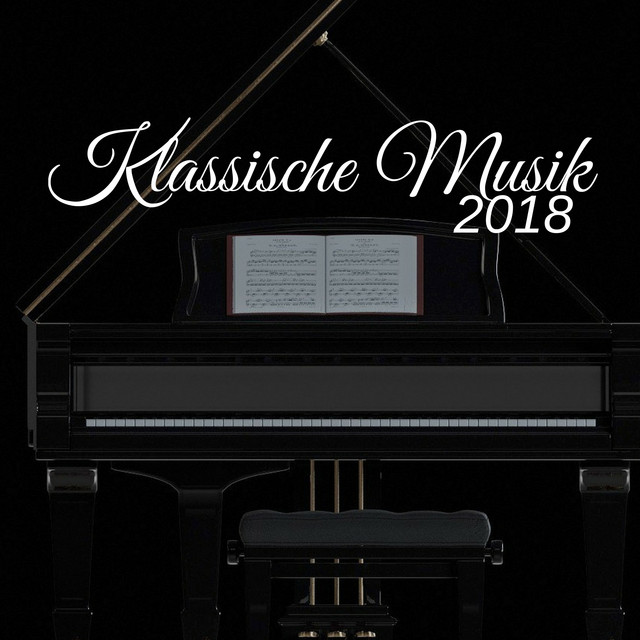 2018 Klassische Musik für Schlafen Sehr Gut und Nicht Wachen cover art