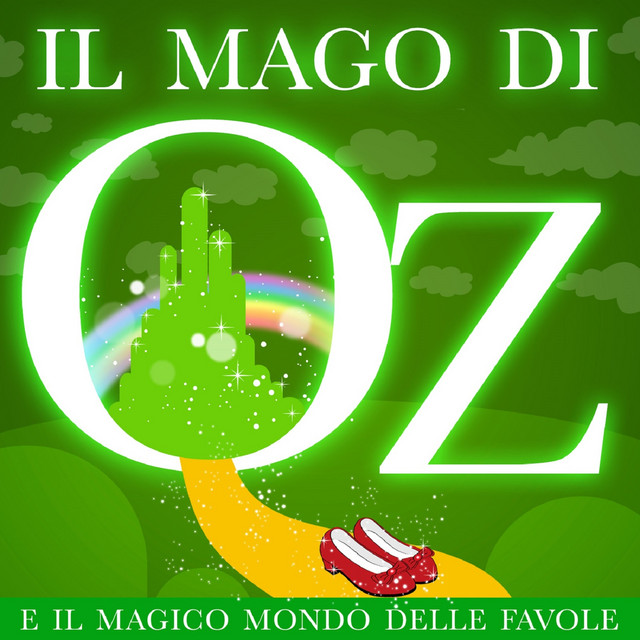 Il Mago Di Oz E Il Magico Mondo Delle Favole cover