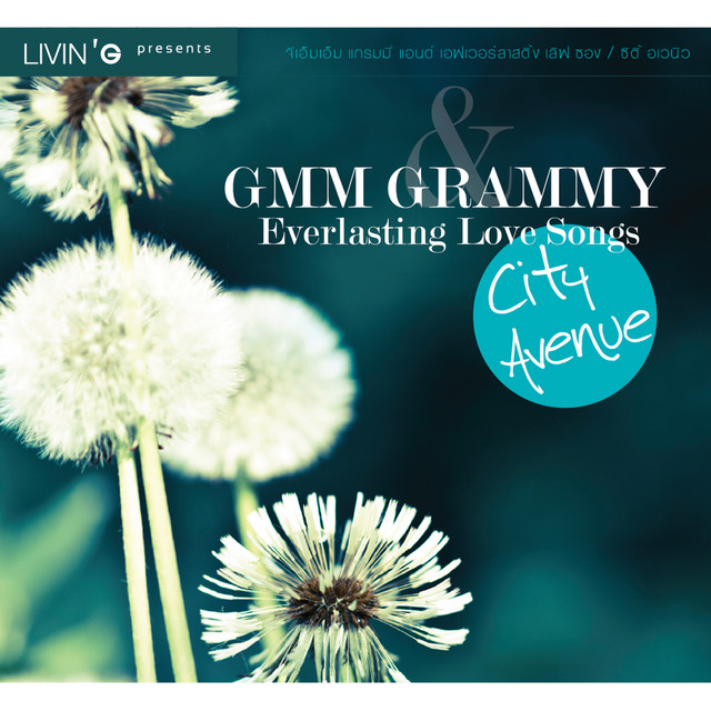 GMM GRAMMY Everlasting Love Songs City Avenue - Compilation by Various ...