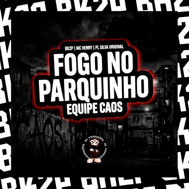 FOGO NO PARQUINHO