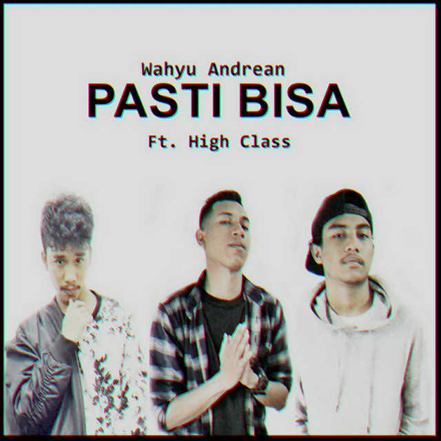 Pasti Bisa cover