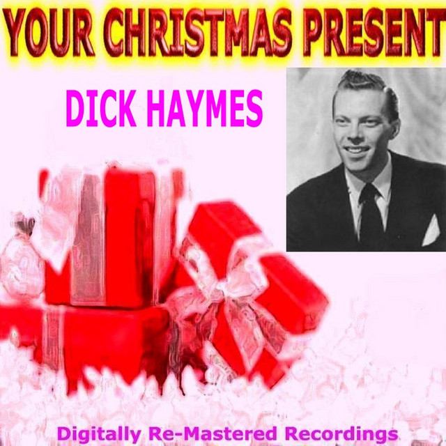 Your Christmas Present - Dick Haymes cover art