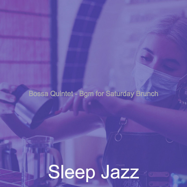 Bossa Quintet - Bgm for Saturday Brunch cover art