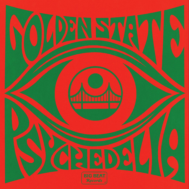 Golden State Psychedelia