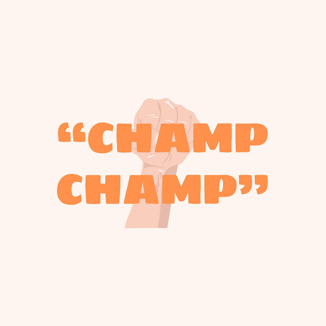 CHAMP CHAMP