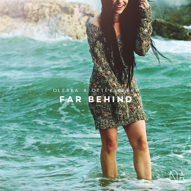 Far Behind (feat. Otter Berry) [Original Mix]