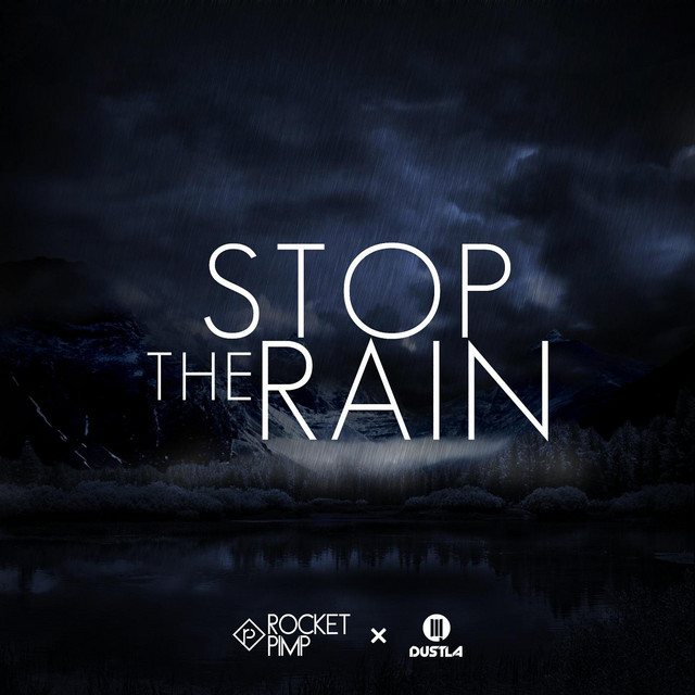 Stop The Rain - Original Mix