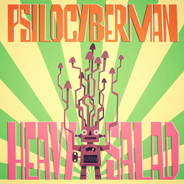 Psilocyberman by Heavy Salad