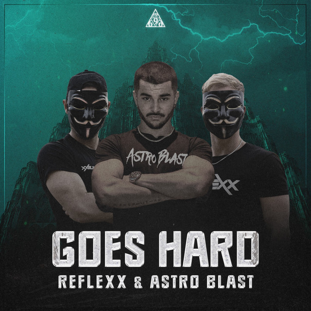 Goes Hard - Official Anthem