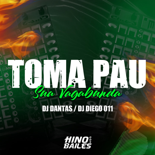 Toma Pau Sua Vagabunda
