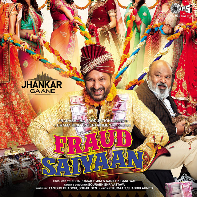 Fraud Saiyaan (Jhankar; Original Motion Picture Soundtrack)