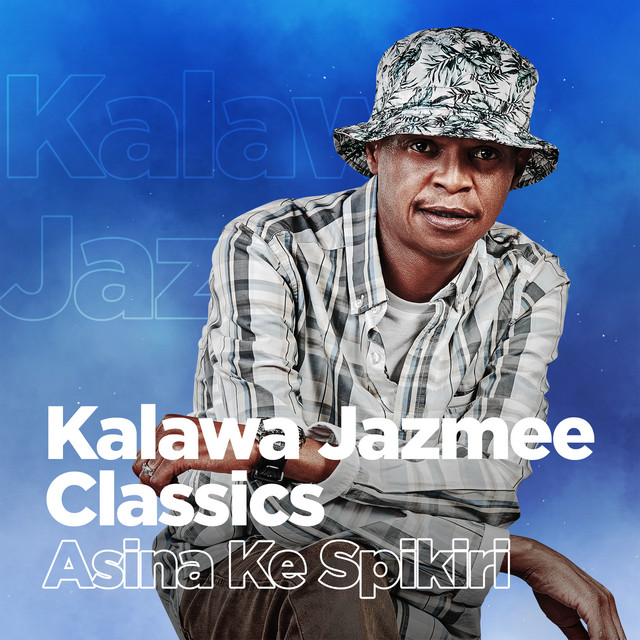 Kalawa Jazmee Classics: Asina Ke Spikiri