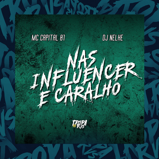 Nas Influencer é Caralho