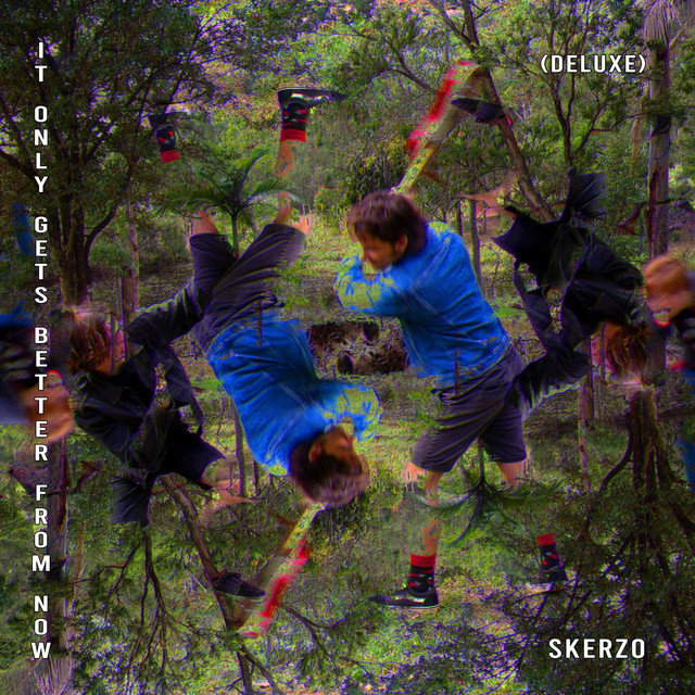 It Only Gets Better From Now (Deluxe) cover art